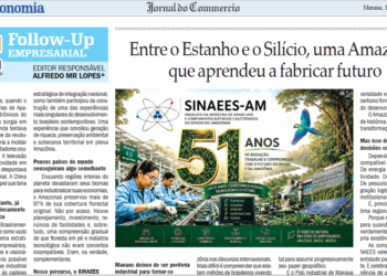 51 anos do SINAEES-AM: Entre o estanho e o silício, uma Amazônia que aprendeu a fabricar futuro